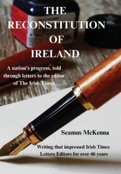 The Reconstitution of Ireland