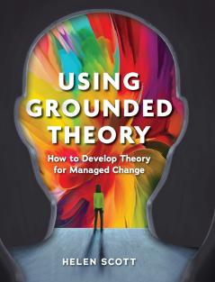Using Grounded Theory