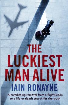 The Luckiest Man Alive