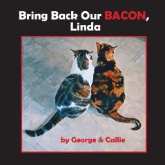 Bring Back Our Bacon Linda
