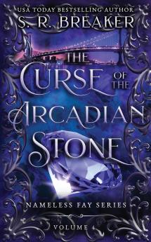 The Curse of the Arcadian Stone