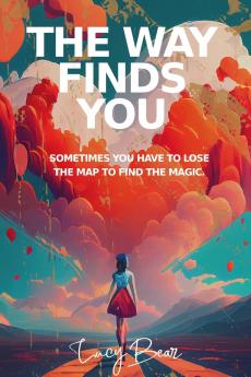 The Way Finds You