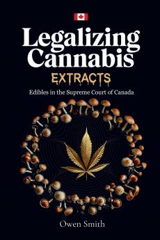 Legalizing Cannabis Extracts