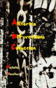 Alliterate Bifurcations
