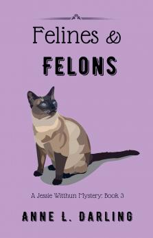 Felines & Felons