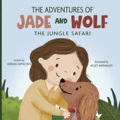 The Adventures of Jade and Wolf