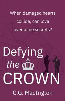 Defying the Crown
