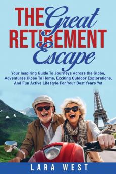 The Great Retirement Escape