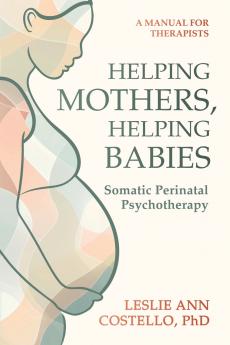 Helping Mothers Helping Babies