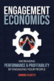 Engagement Economics