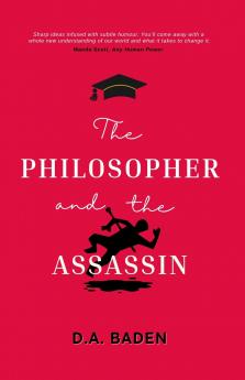 The Philosopher and the Assassin