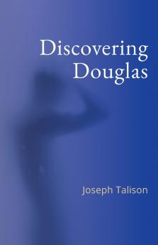 Discovering Douglas