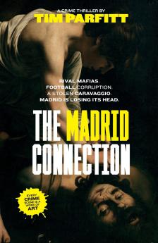 The Madrid Connection