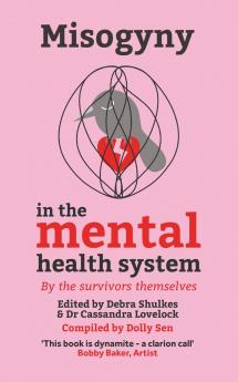 Misogyny in the Mental Health System