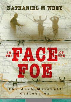 In the Face of the Foe
