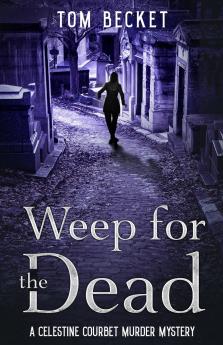 Weep for the Dead