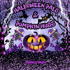 Halloween Pals & Pumpkin Hugs