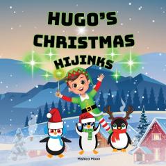 Hugo's Christmas Hijinks