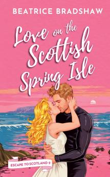 Love on the Scottish Spring Isle