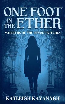 One Foot in the Ether