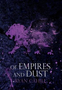 Of Empires and Dust