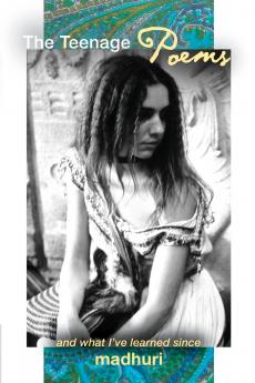 The Teenage Poems and What I've Learned Since volume 2