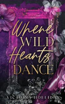 Where Wild Hearts Dance