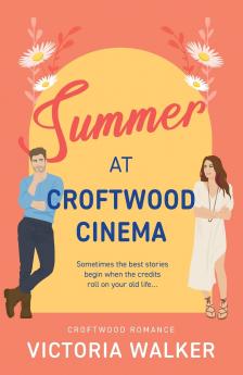 Summer at Croftwood Cinema