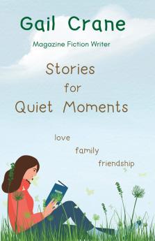 Stories For Quiet Moments