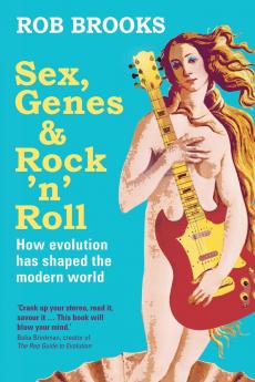 Sex Genes and Rock 'n' Roll