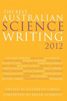 The Best Australian Science Writing 2012