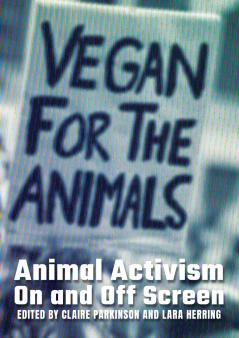 Animal Activism On and Off Screen