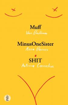 Muff MinusOneSister and SHIT