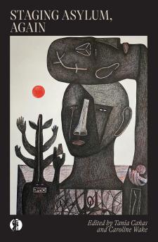 Staging Asylum Again