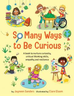 So Many Ways to Be Curious