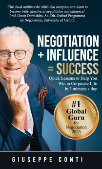 Negotiation + Influence = Success