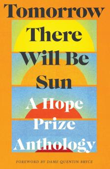 Tomorrow There Will Be Sun