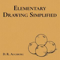 Elementary Drawing Simplified