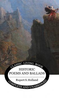 Historic Poems and Ballads