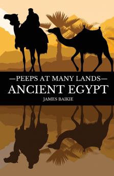 Peeps at Many Lands Ancient Egypt