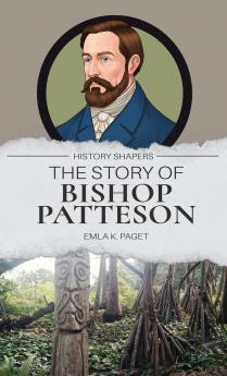 The Story of Bishop Patteson