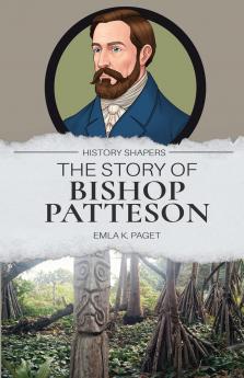The Story of Bishop Patteson