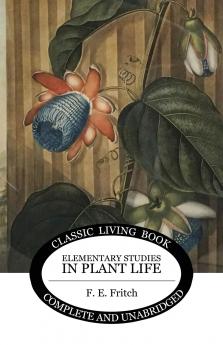 Elementary Studies in Plant Life