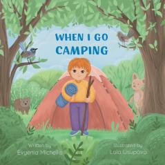 When I Go Camping
