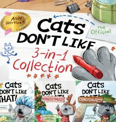 Cats Don't Like - The Official Collection