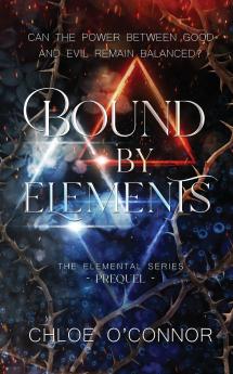 Bound By Elements
