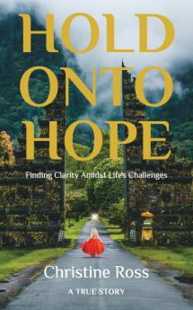 Hold Onto Hope