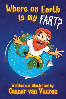 Where on Earth Is My Fart?