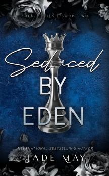Seduced by Eden