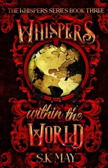 Whispers Within the World
